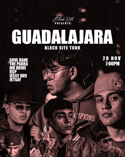 Blxck Site Tour GUADALAJARA