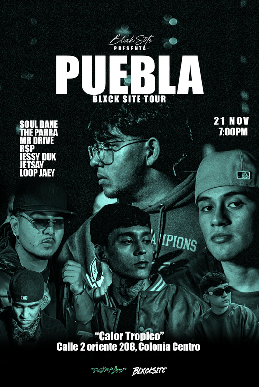 Blxck Site Tour PUEBLA
